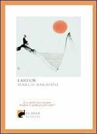 Larlun — Marco Barbiani