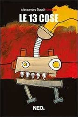 Le 13 cose — Alessandro Turati