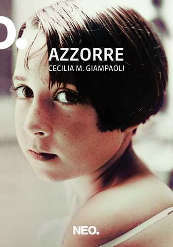 Azzorre — Giampaoli Cecilia M.