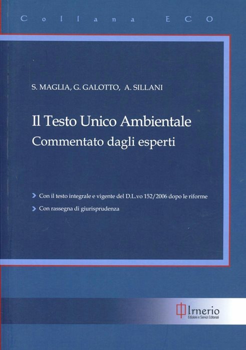 Il testo unico ambientale