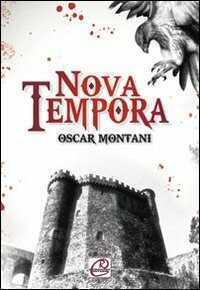 Nova tempora — Oscar Montani