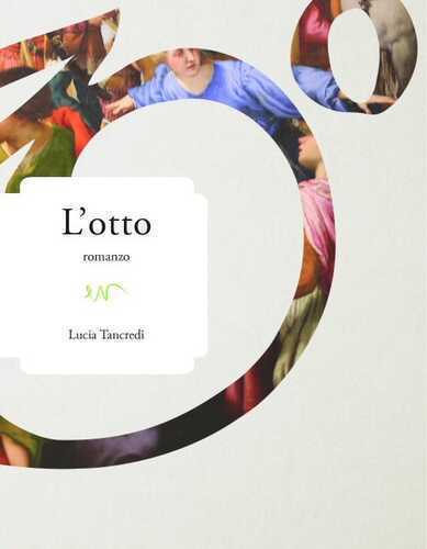 L'otto — Lucia Tancredi