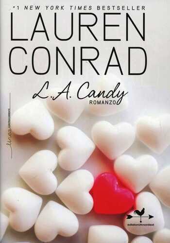 L. A. Candy — Lauren Conrad,