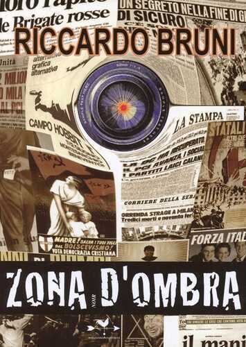 Zona d'ombra — Riccardo Bruni