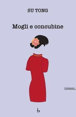 Mogli e concubine — Tong Su