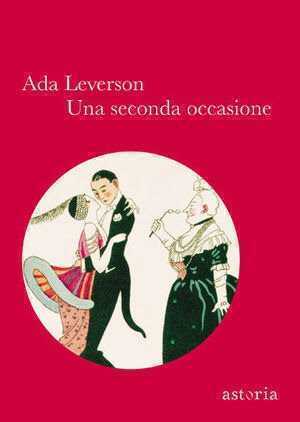 Una seconda occasione — Ada Leverson