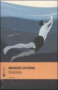 Malafede — Maurizio Cotrona