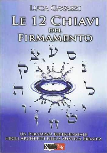 Le 12 chiavi del firmamento