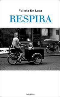 Respira — Valeria De Luca