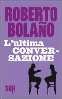 L' ultima conversazione