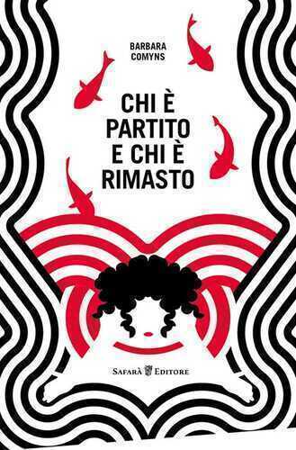 Chi è partito e chi è rimasto — Barbara Comyns
