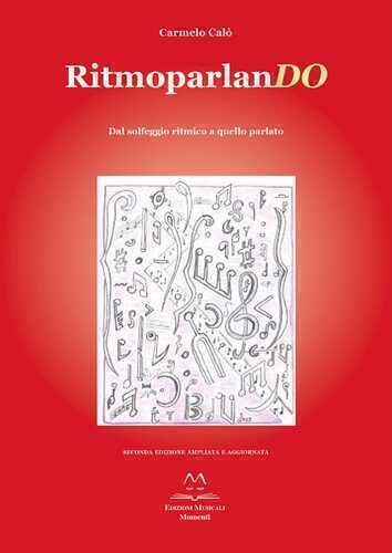 Ritmoparlando. Dal solfeggio ritmico a quello parlato