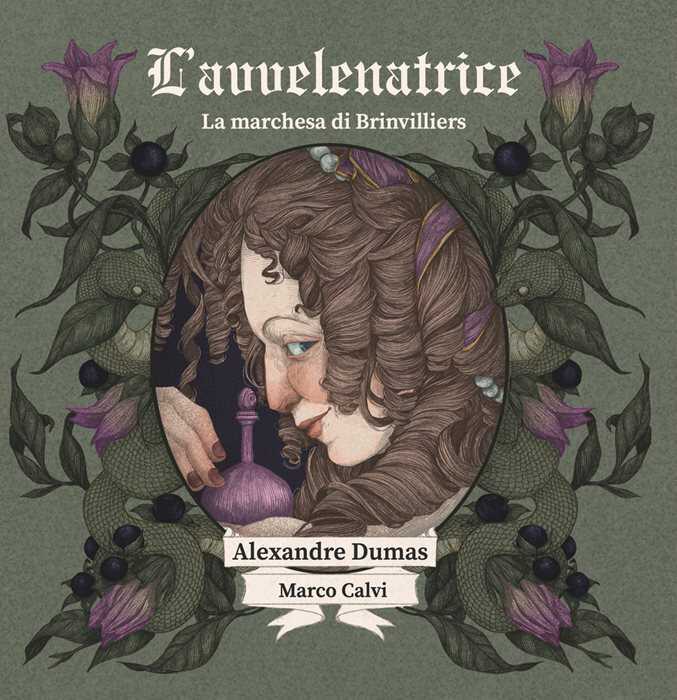 L'avvelenatrice. Ediz. illustrata