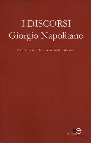 I discorsi — Giorgio Napolitano