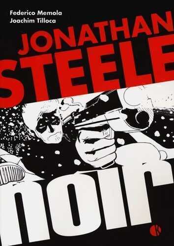 Jonathan Steele noir — Federico Memola
