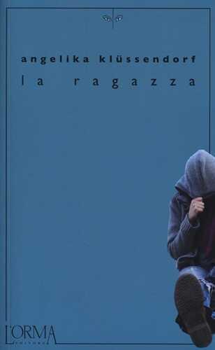 La ragazza — Angelika Klüssendorf