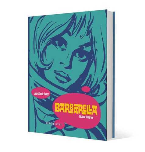 Barbarella. Ediz. integrale