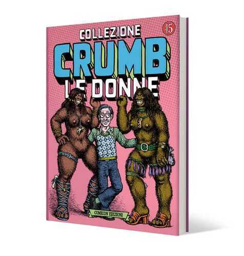 Collezione Crumb. Vol. 5: Le donne
