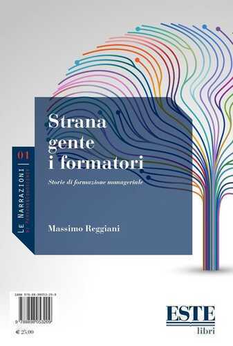 Strana gente i formatori. Storie di formazione manageriale