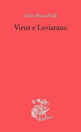 Virus e Leviatano — Aldo Maria Valli