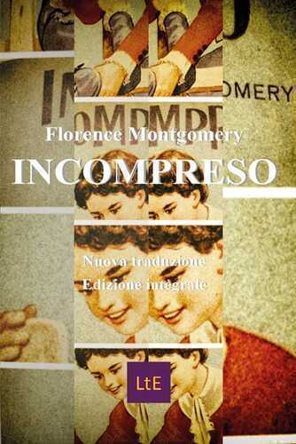 L'incompreso (Misunderstood). Ediz. integrale — Florence Montgomery