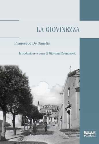 La giovinezza — Francesco De Sanctis