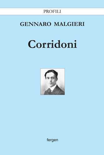 Corridoni — Gennaro Malgieri