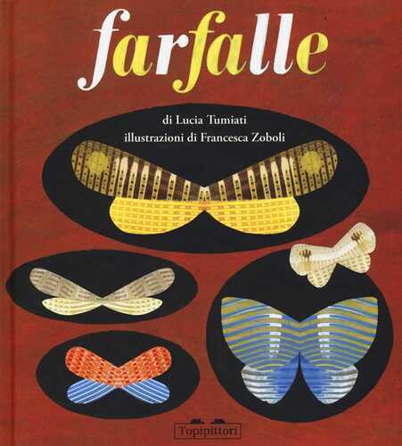 Farfalle — Lucia Tumiati