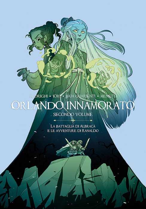 Orlando innamorato. Vol. 2: La battaglia di Albracà e le avventure di Ranaldo
