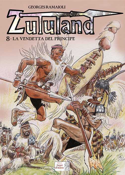 La vendetta del principe. Zululand. Vol. 8