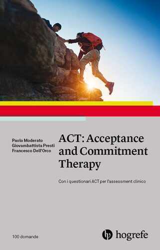 ACT: Acceptance and Commitment Therapy — Paolo Moderato