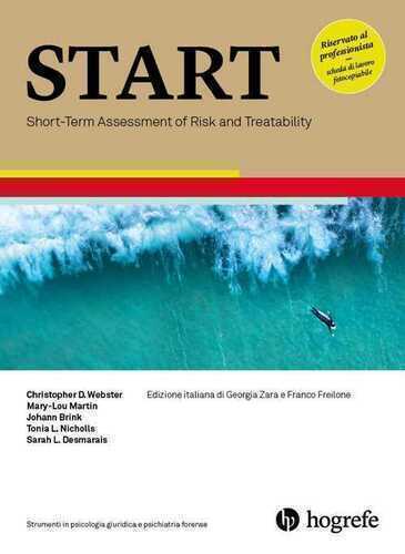 START. Short-Term Assessment of Risk and Treatability. Ediz. a spirale