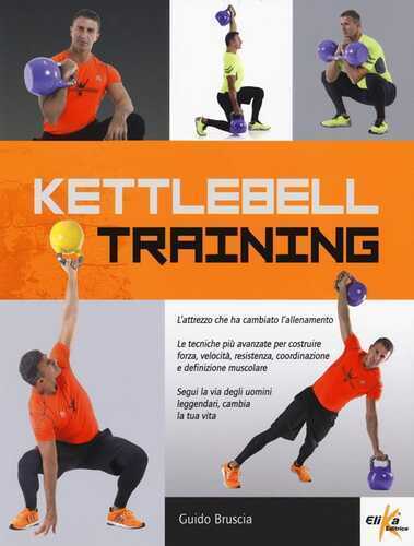 Kettlebell training — Guido Bruscia