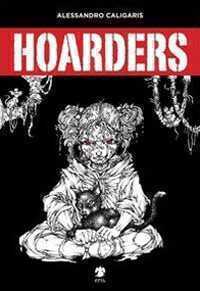 Hoarders — Alessandro Caligaris