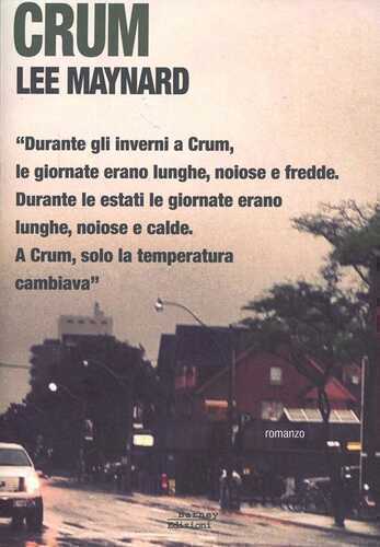 Crum — Lee Maynard