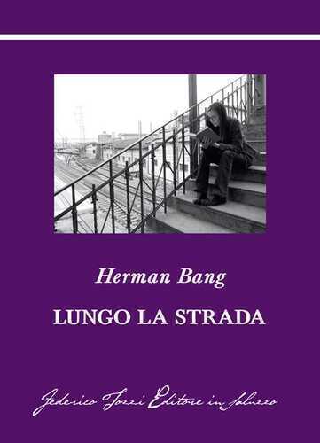 Lungo la strada — Herman Bang