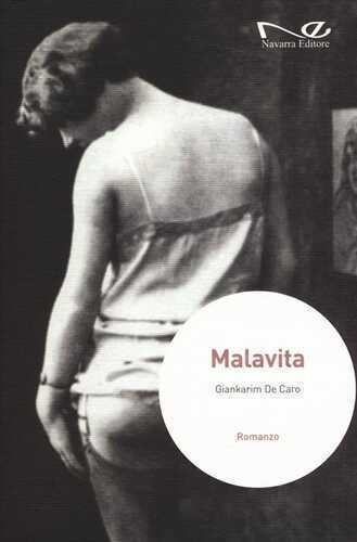 Malavita — Giankarim De Caro