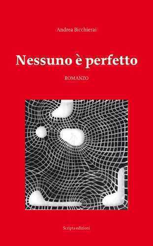 Nessuno è perfetto — Andrea Bicchierai