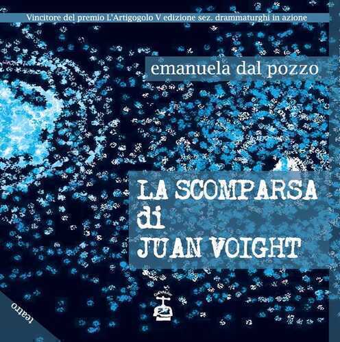 La scomparsa di Juan Voight