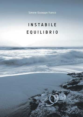 Instabile equilibrio — Simone Giuseppe Franco