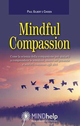 Mindful Compassion — Paul Gilbert