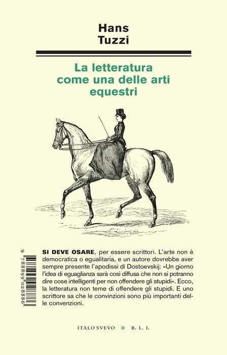 La letteratura come una delle arti equestri