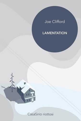 Lamentation — Joe Clifford