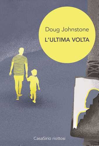 L'ultima volta — Doug Johnstone