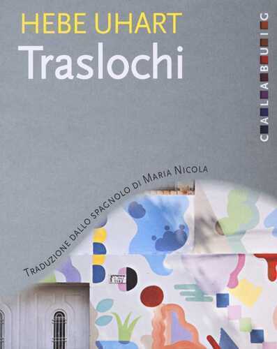 Traslochi — HEBE UHART
