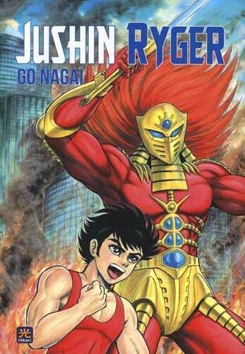 Jushin Ryger — Go Nagai