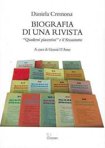 Biografia di una rivista. «Quaderni piacentini» e il Sessantotto