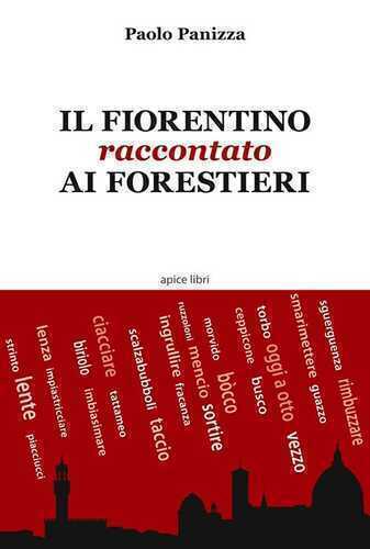 Il fiorentino raccontato ai forestieri