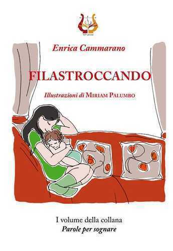 Filastroccando — Enrica Cammarano