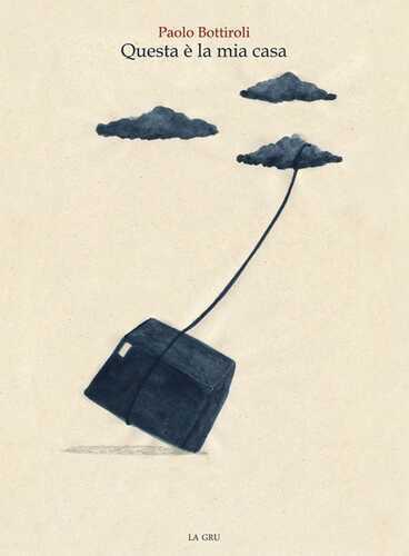 Questa è la mia casa — Paolo Bottiroli